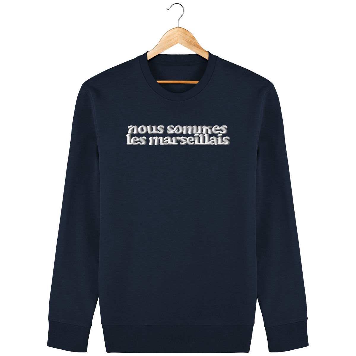 Sweat nous sommes les marseillais brodé