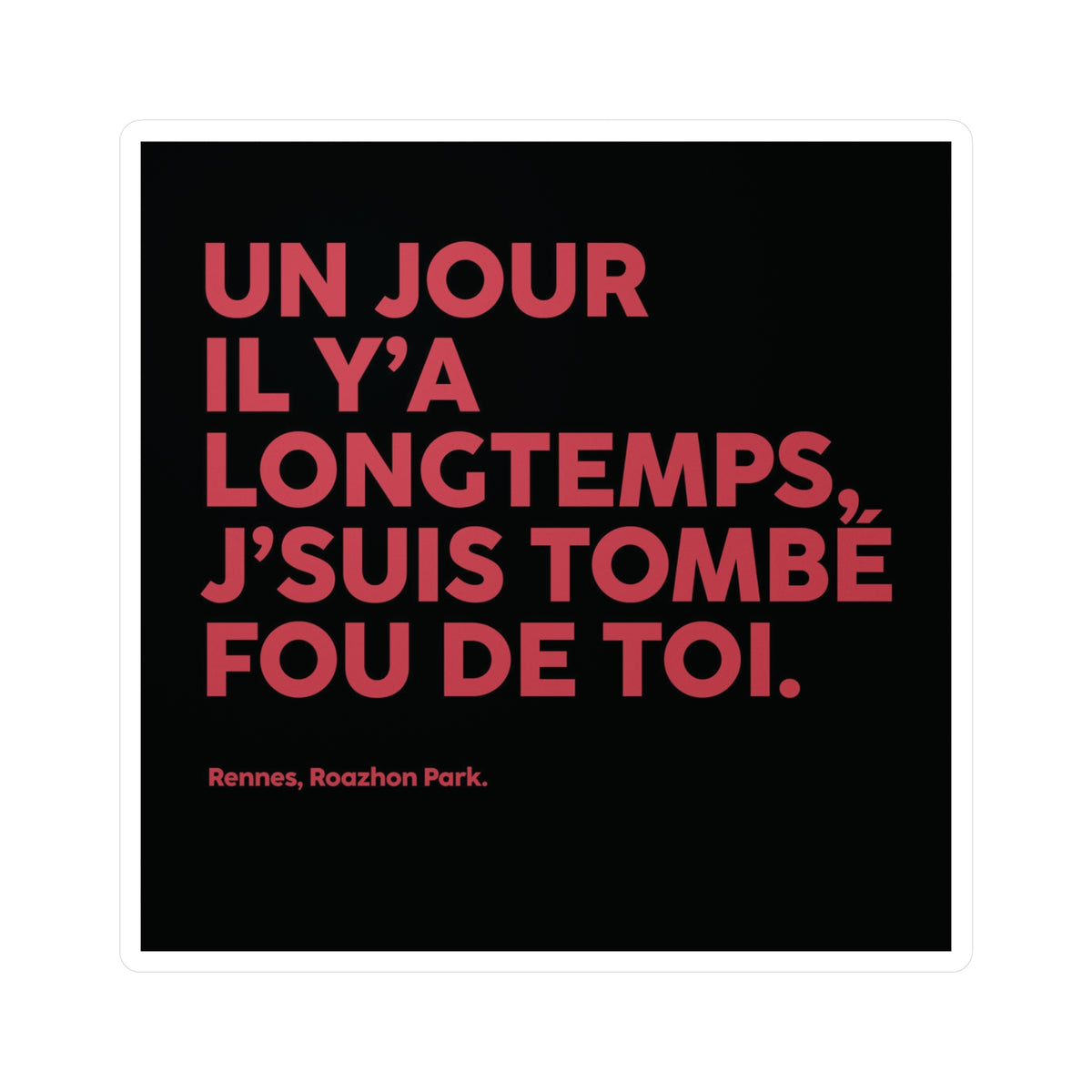 Sticker un jour il y'a longtemps