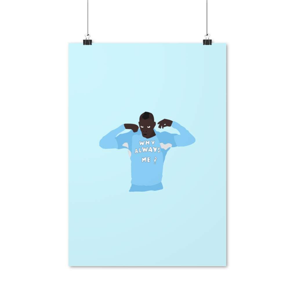 Poster Why Always Me? - Balotelli - Foot Dimanche