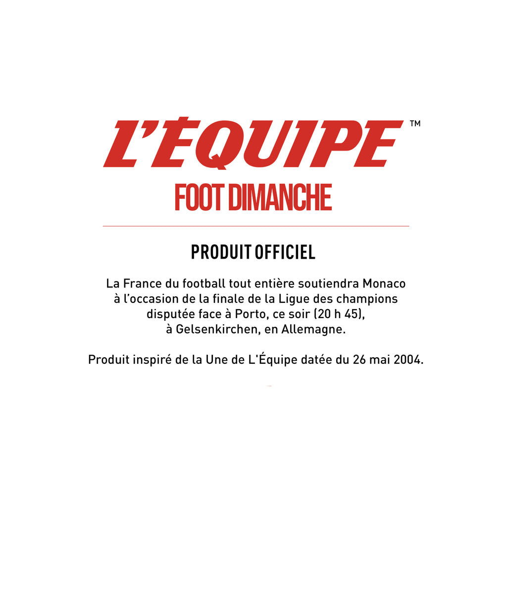 Tee Shirt Tous Monégasques - L'Equipe x Foot Dimanche