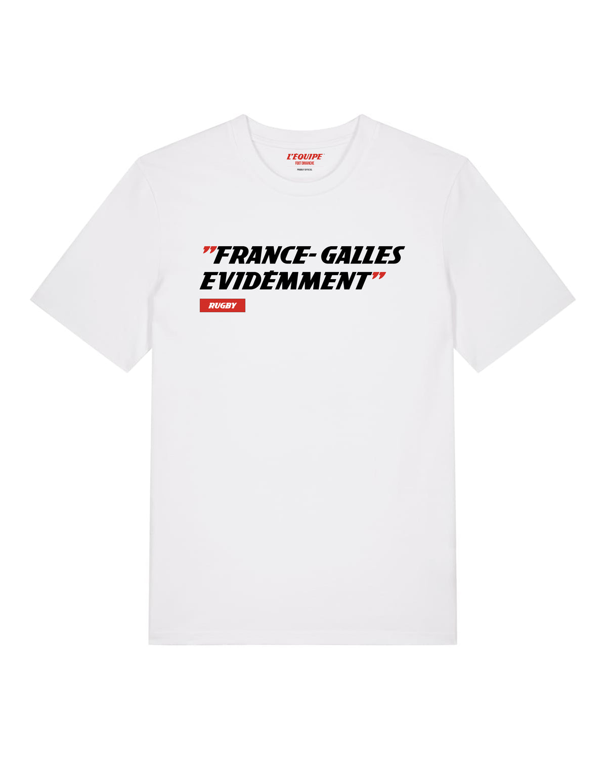 Tee Shirt France - Galles, Evidemment - L'Equipe x Foot Dimanche