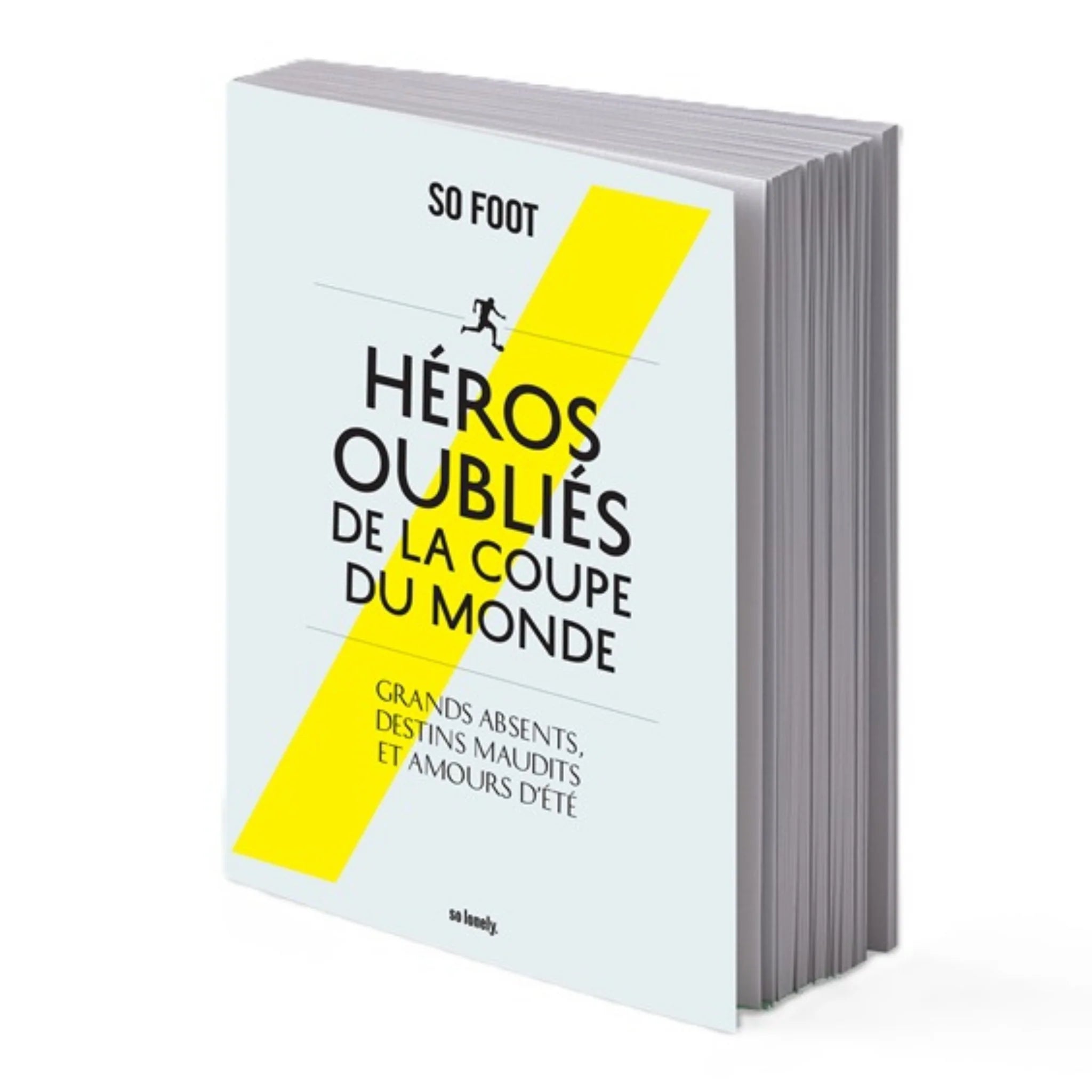 Livre "Héros oubliés de la coupe du monde" - Foot Dimanche