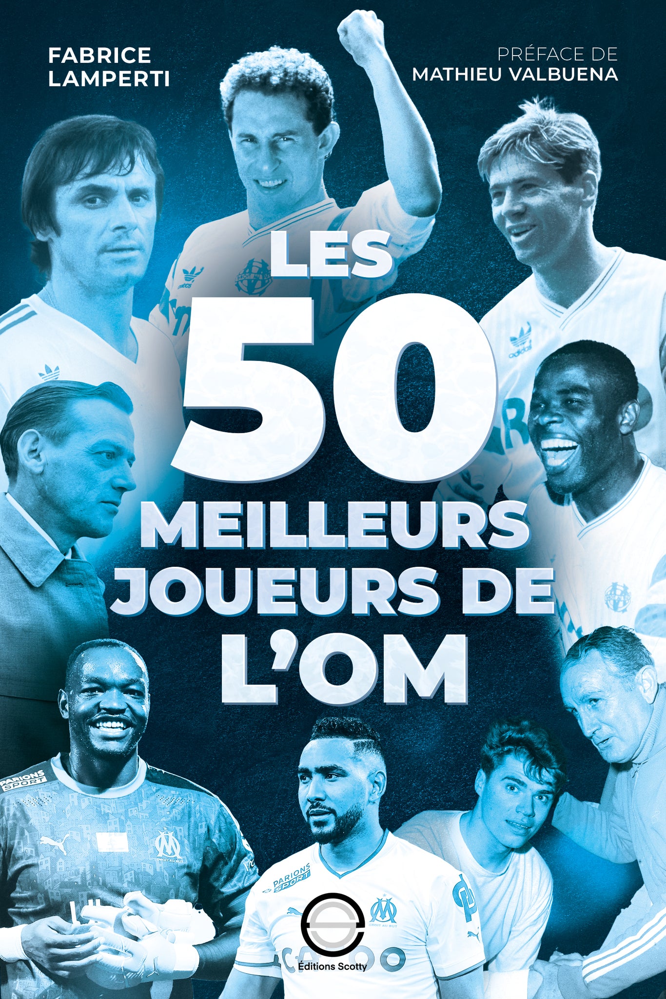 Livre LES 50 MEILLEURS JOUEURS DE L'OM