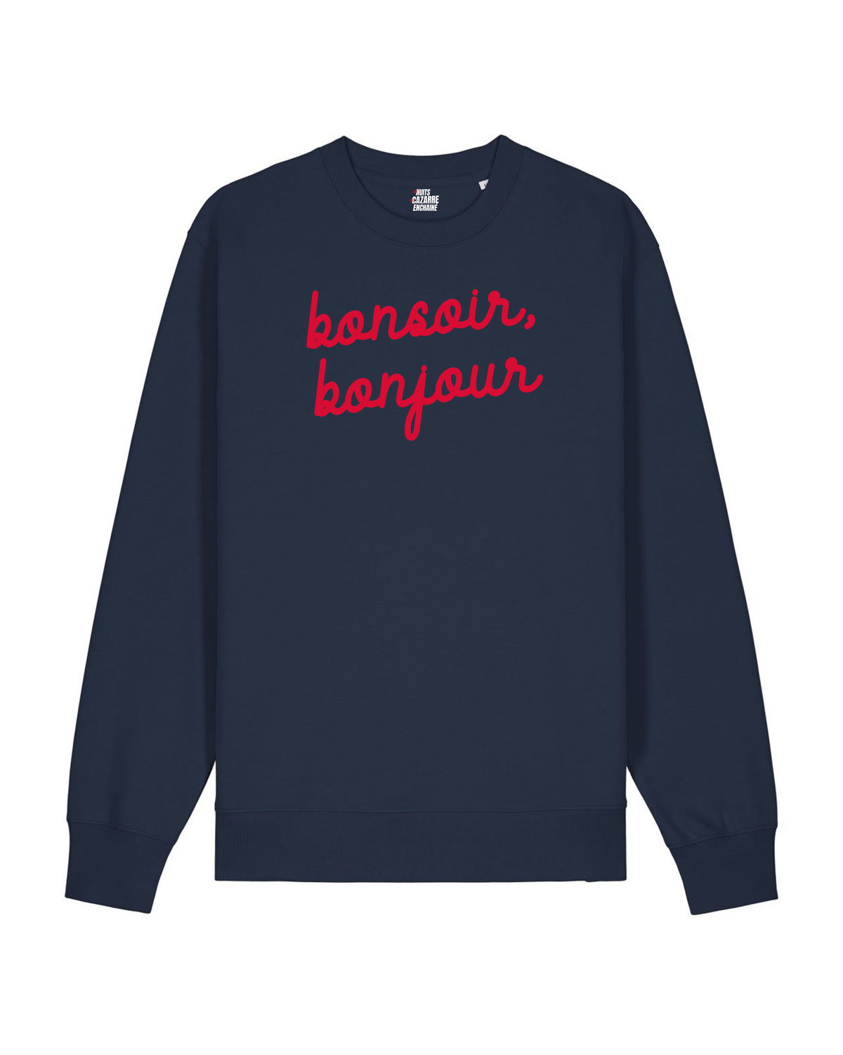 Sweat Bonsoir, Bonjour - Cazarre x Foot Dimanche