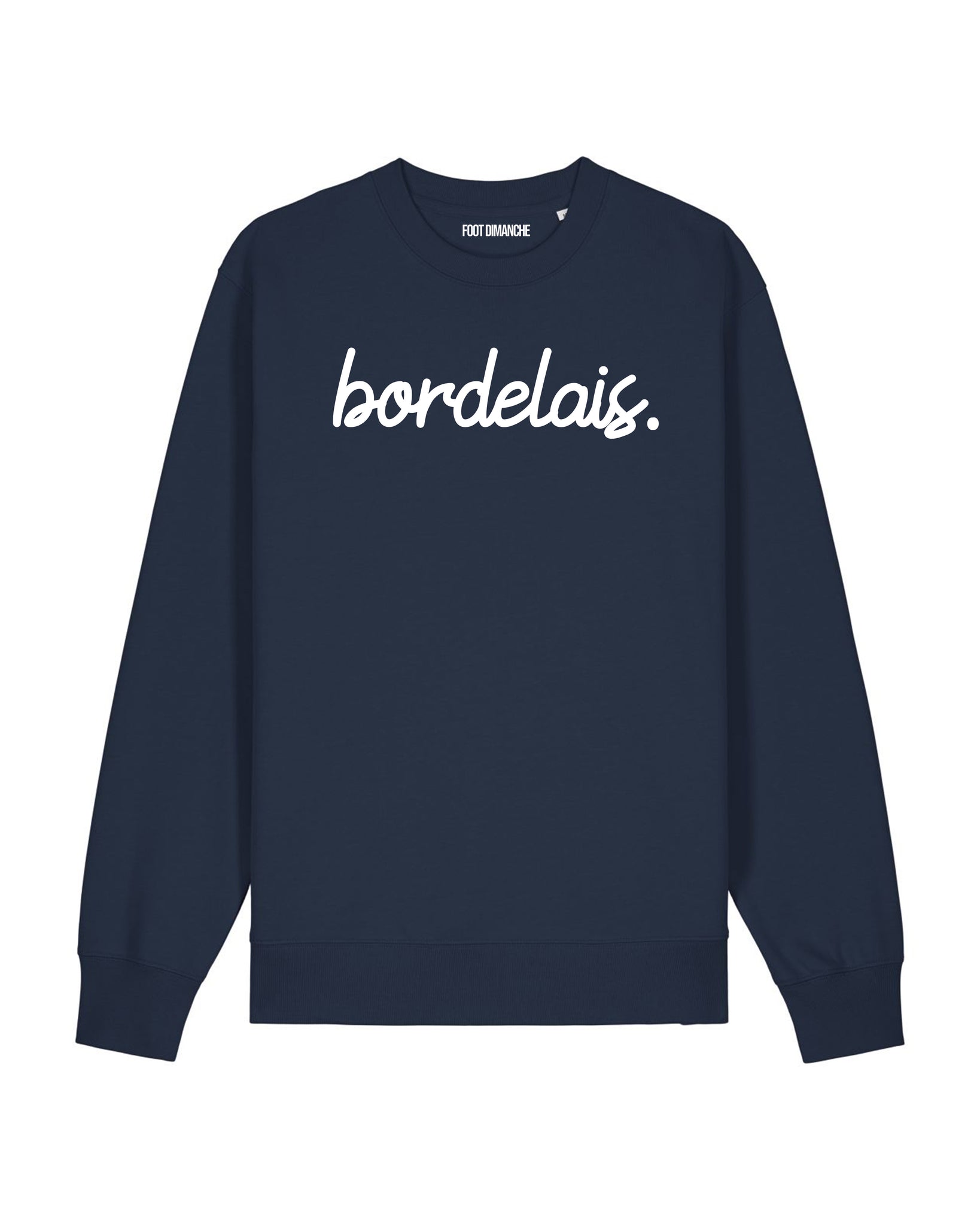 Sweat Bordelais - Foot Dimanche