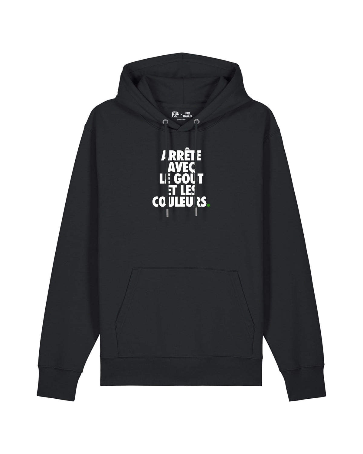 Sweat Capuche Le Goût et les Couleurs - After Foot x Foot Dimanche