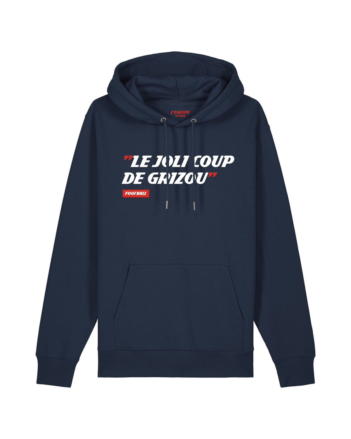 Sweat Capuche Le Joli Coup de Grizou - L'Equipe x Foot Dimanche