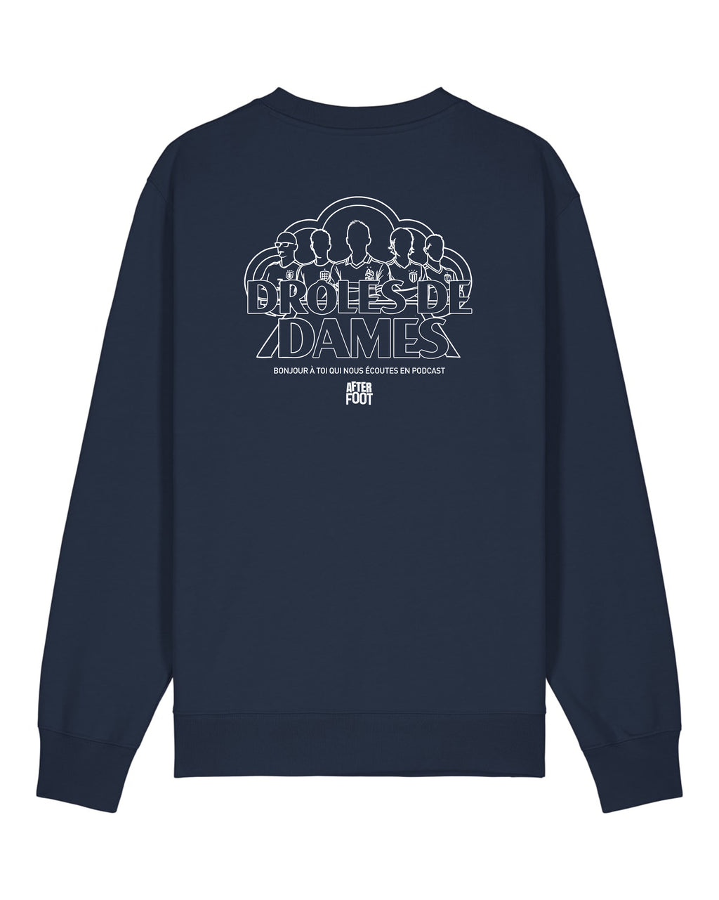 Sweat Drôles de Dames - After Foot x Foot Dimanche