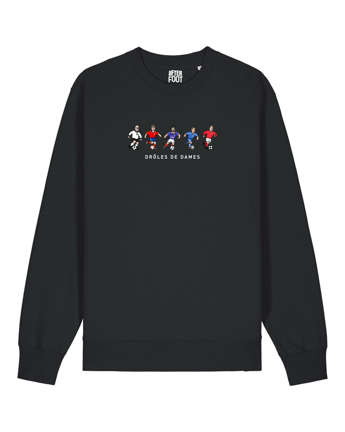 Sweat Drôles de Dames Figurines - After Foot x Foot Dimanche