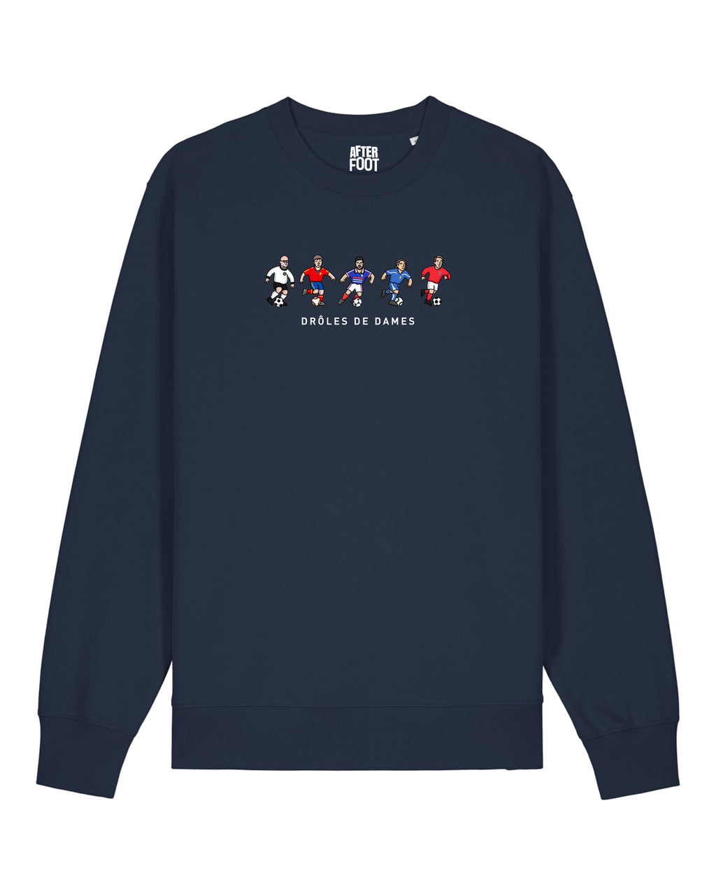 Sweat Drôles de Dames Figurines - After Foot x Foot Dimanche