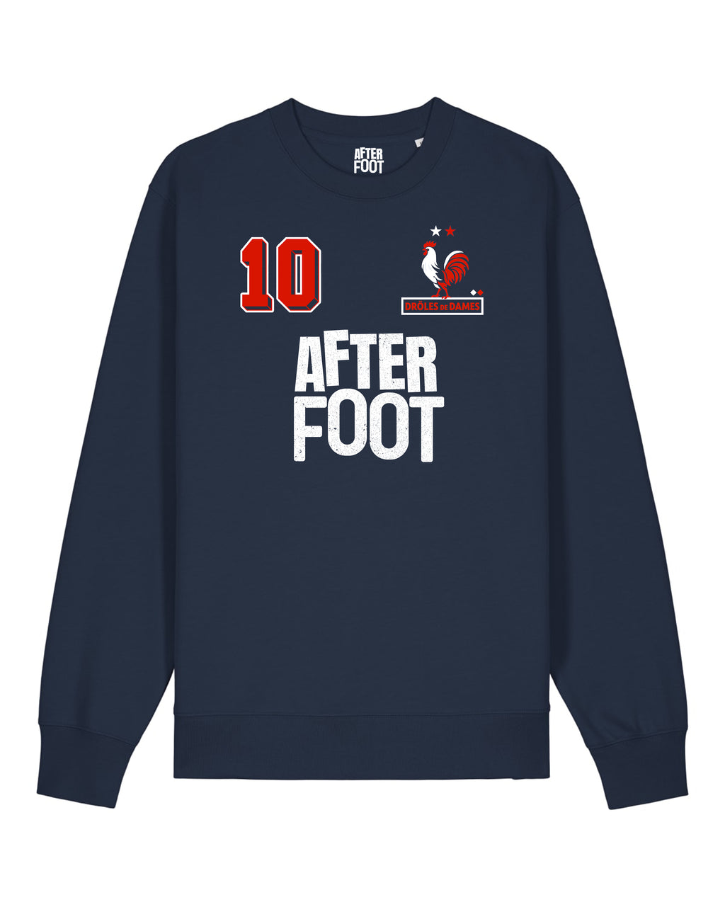 Sweat Drôles de Dames France - After Foot x Foot Dimanche