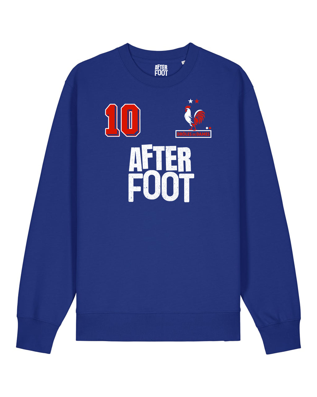 Sweat Drôles de Dames France - After Foot x Foot Dimanche