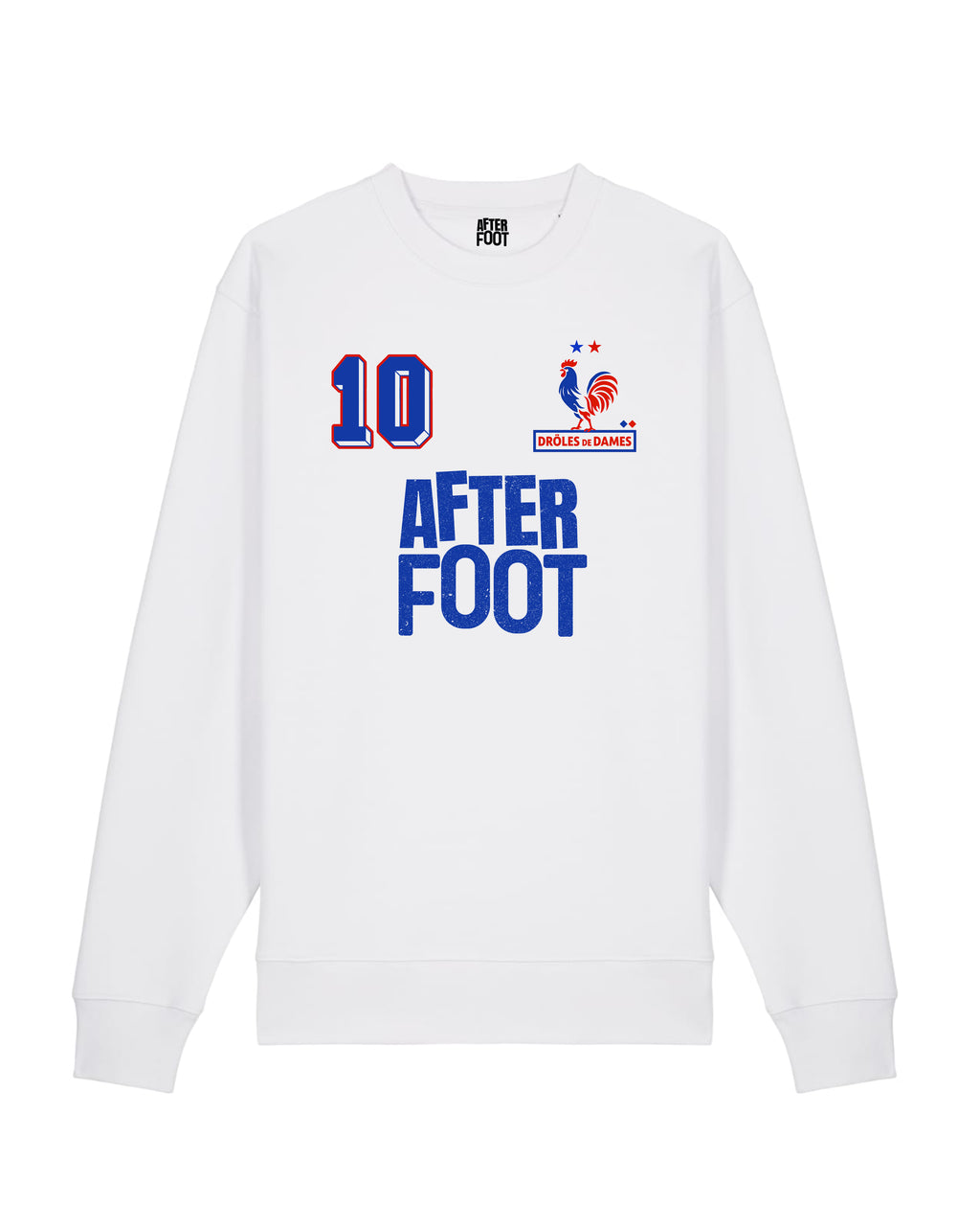 Sweat Drôles de Dames France - After Foot x Foot Dimanche