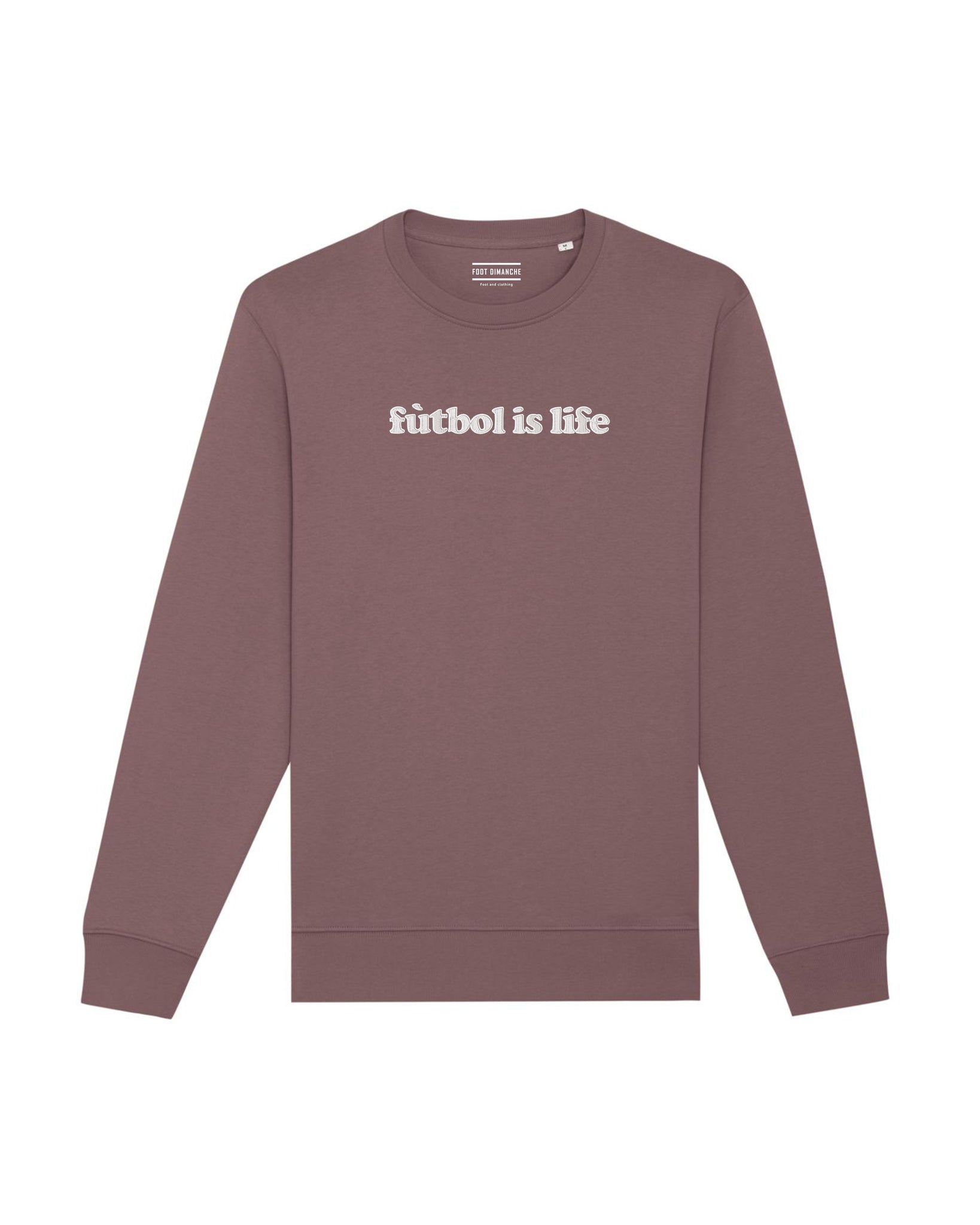 Sweat fútbol is life Ted Lasso - Foot Dimanche