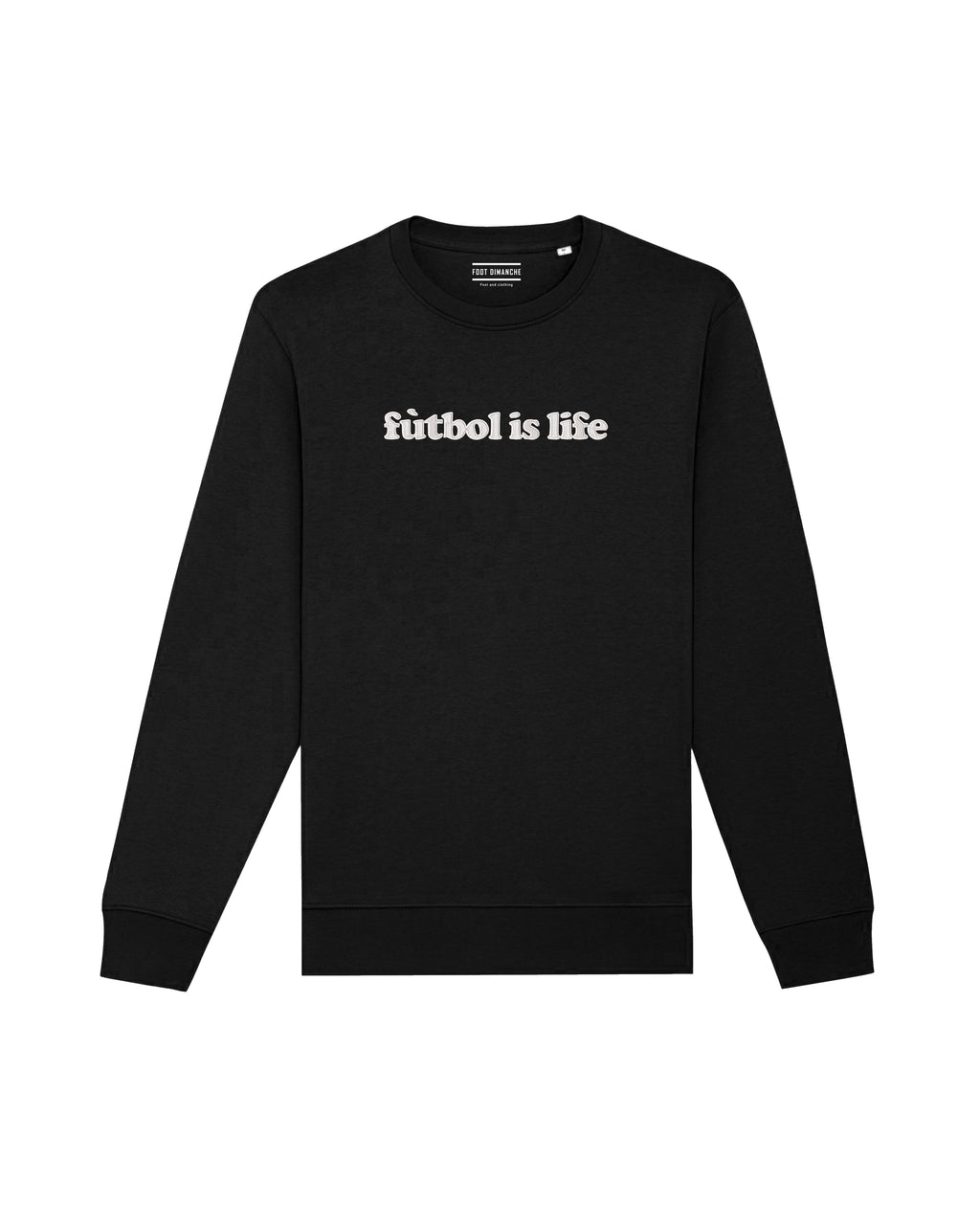 Sweat fútbol is life Ted Lasso - Foot Dimanche