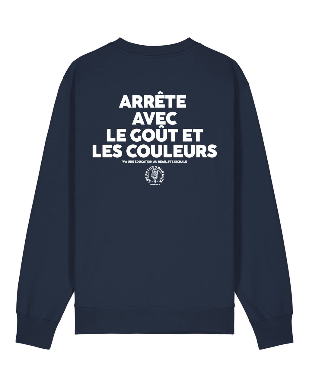 Sweat Le Goût et les Couleurs  - After Foot x Foot Dimanche