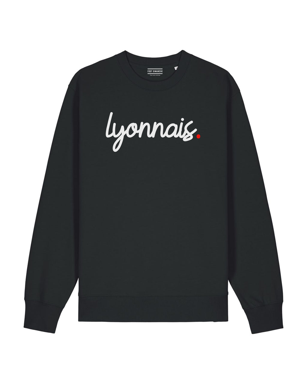 Sweat Lyonnais | Sweat Football Lyon | Footballeur du Dimanche