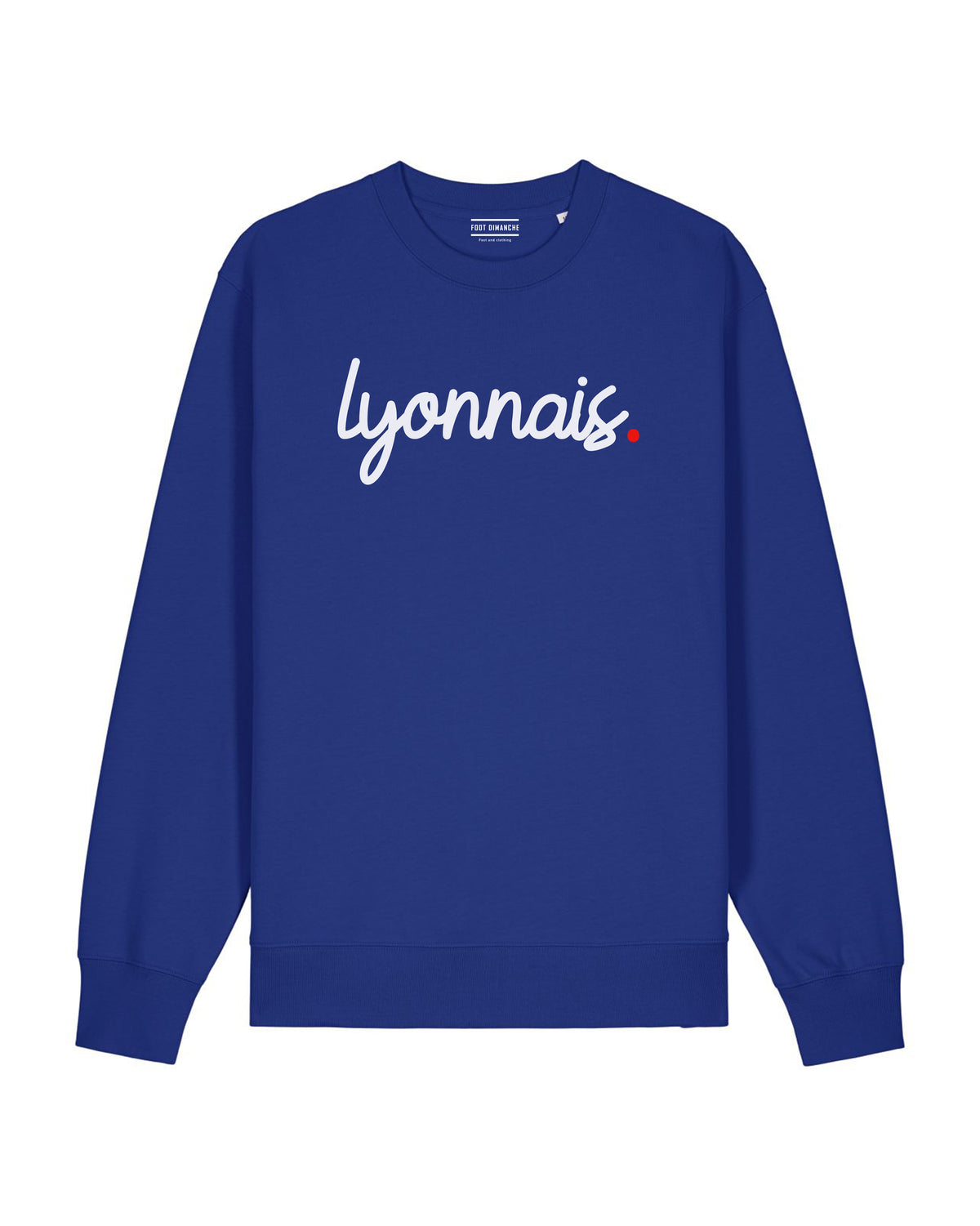 Sweat Lyonnais | Sweat Football Lyon | Footballeur du Dimanche