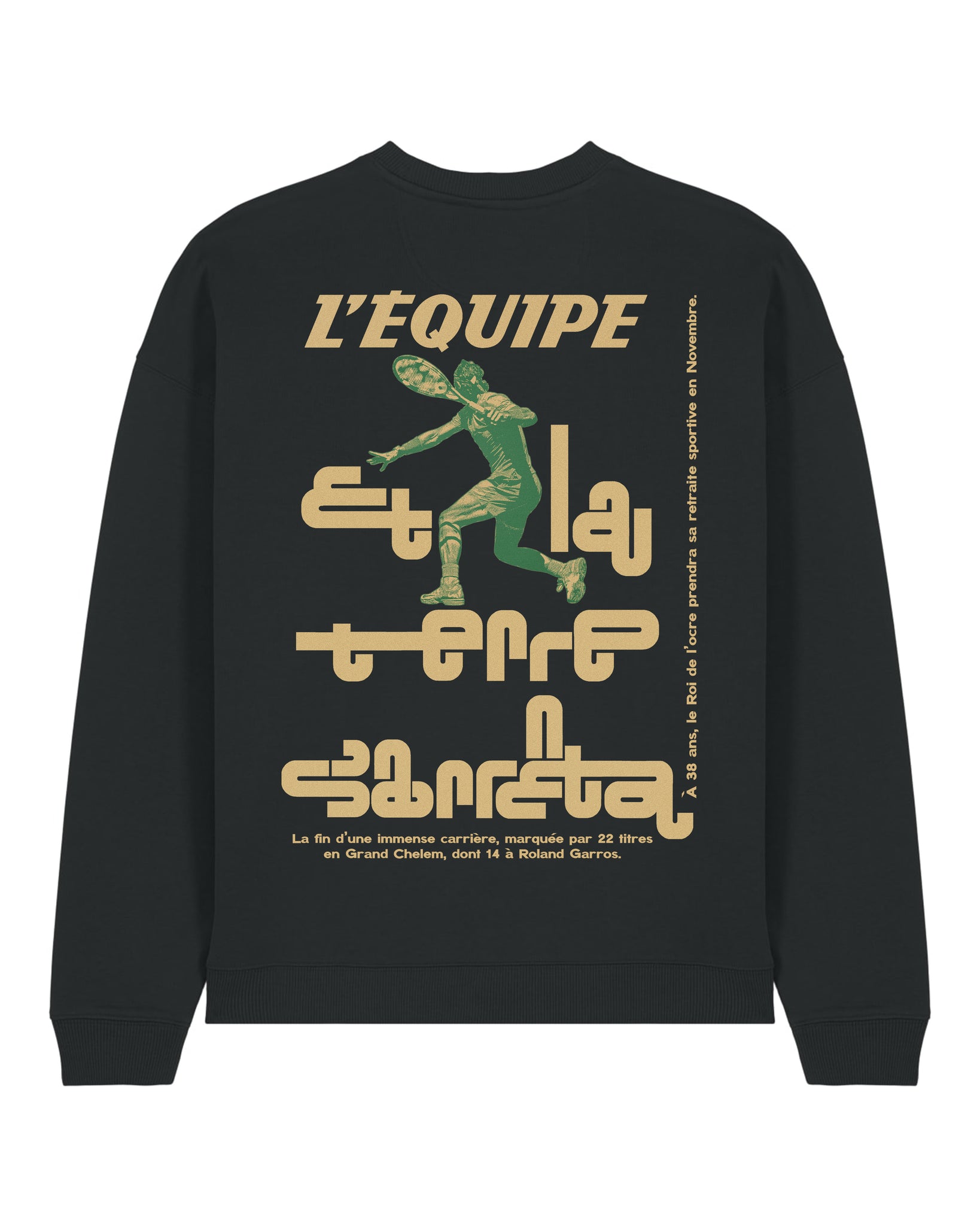 Sweat Nadal - L'Equipe x Foot Dimanche