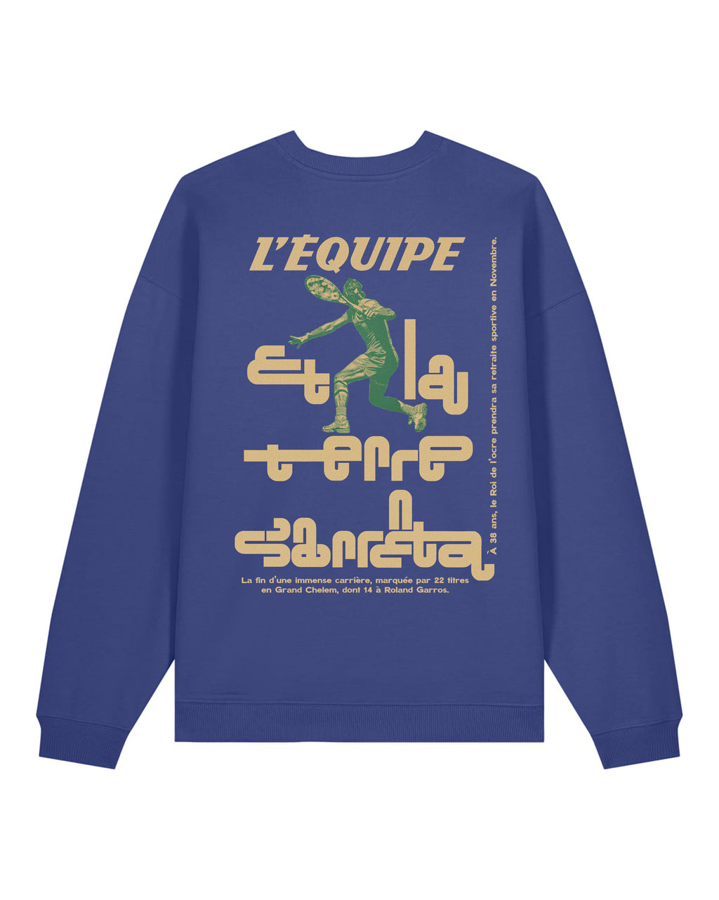 Sweat Et la terre s'arrêta - L'Equipe x Foot Dimanche