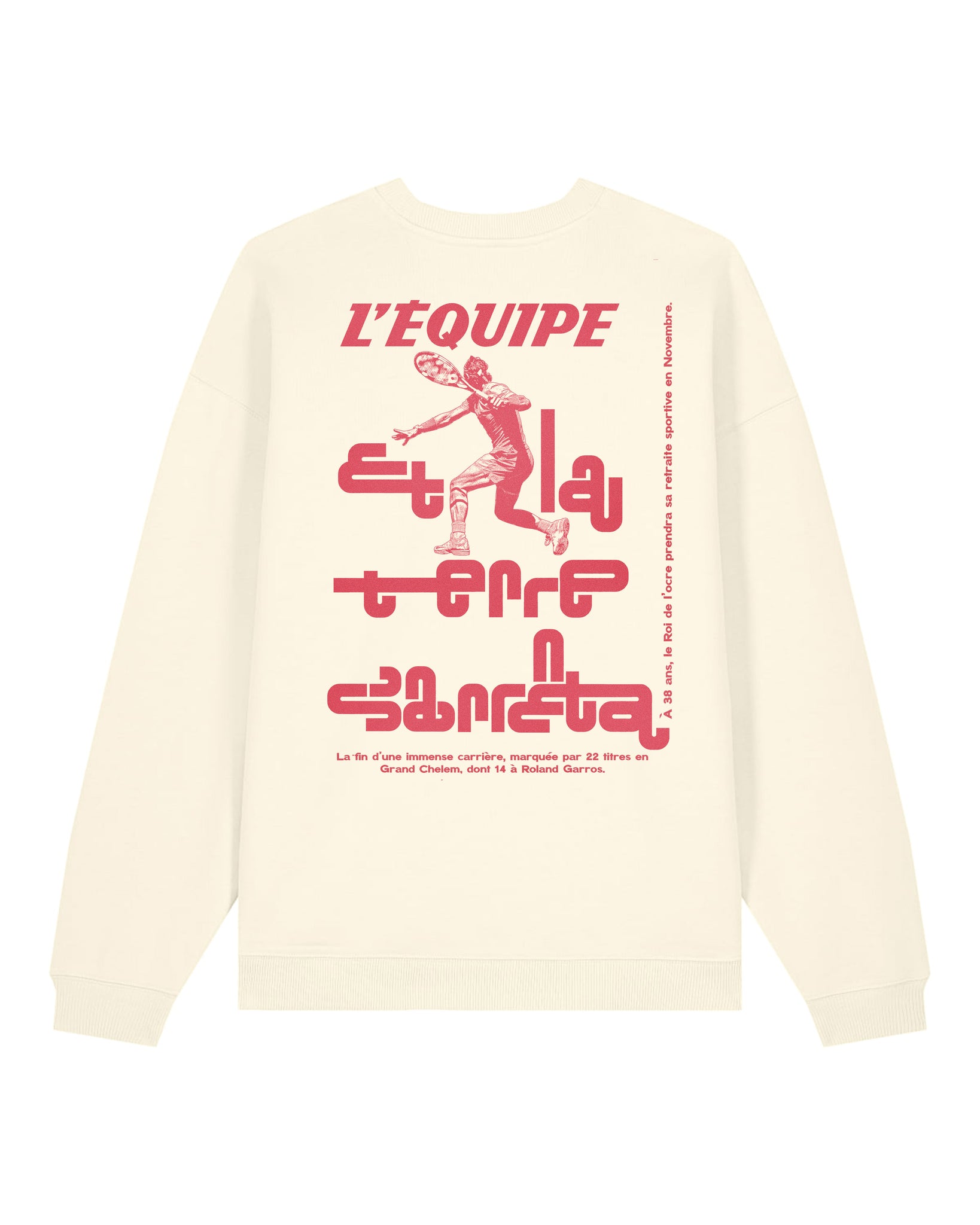 Sweat Nadal - L'Equipe x Foot Dimanche