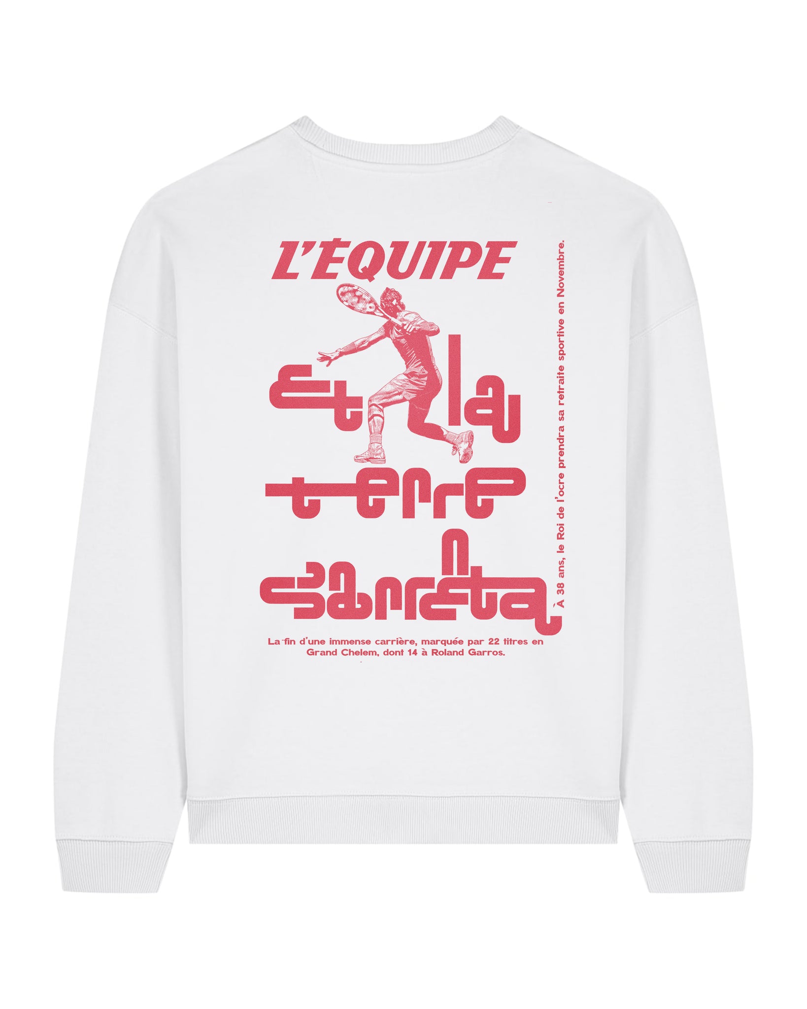 Sweat Nadal - L'Equipe x Foot Dimanche