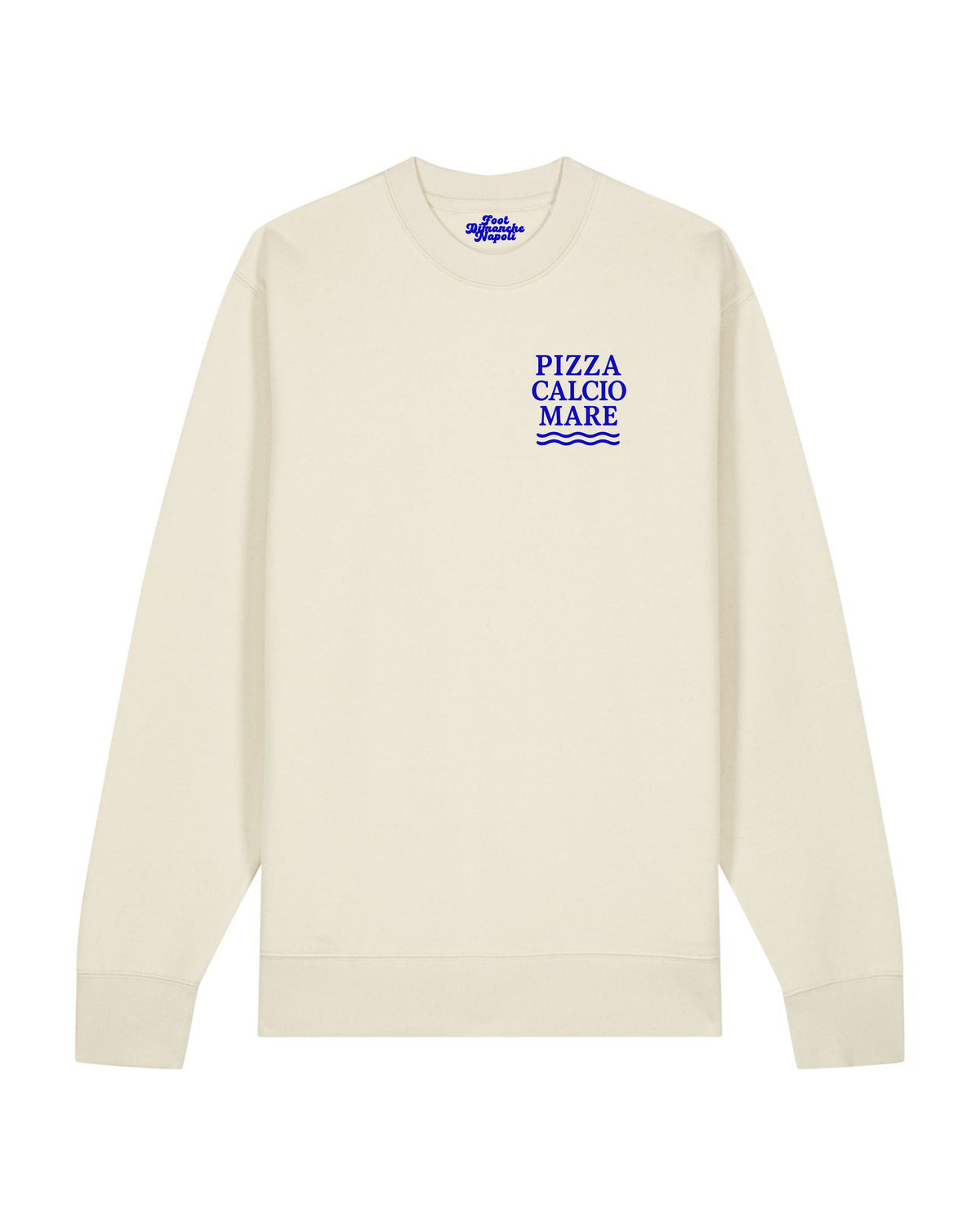 Sweat Pizza Calcio Mare - Foot Dimanche Napoli