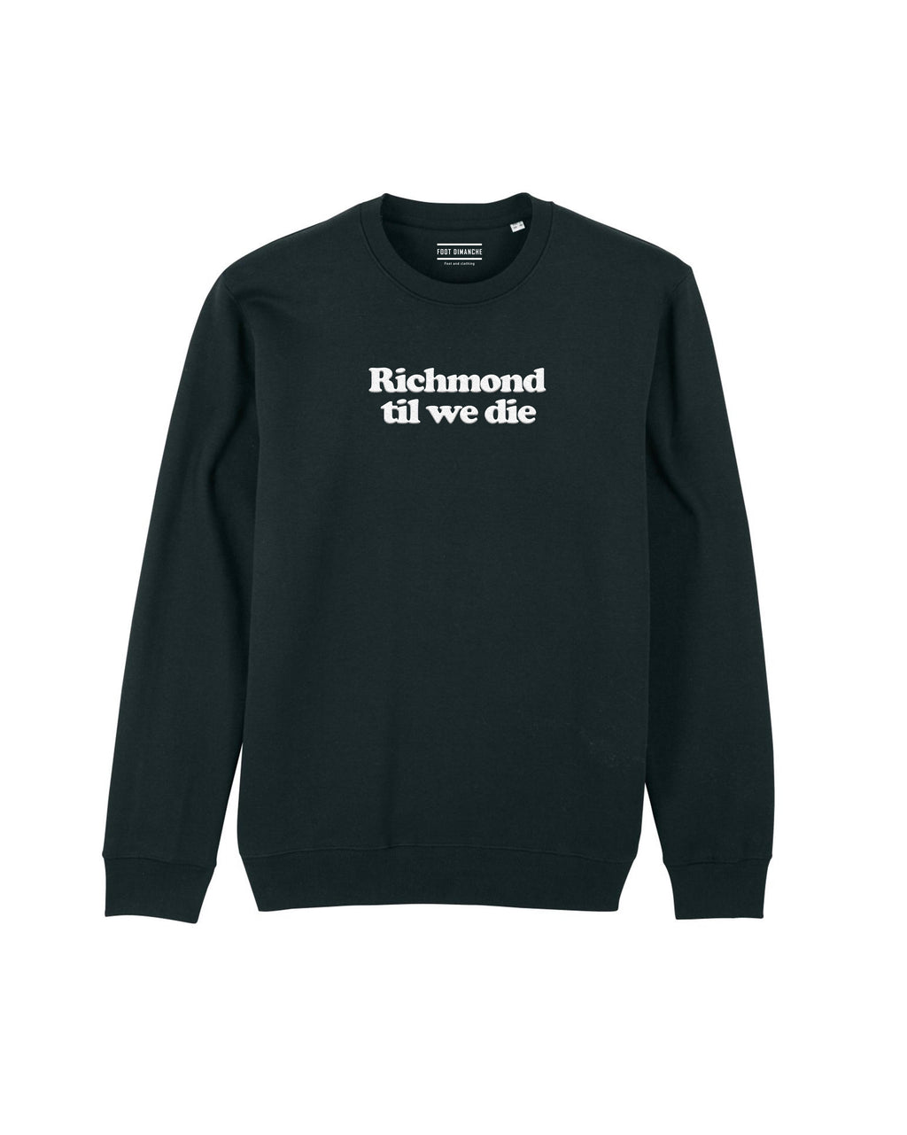 Sweat Richmond til we die Ted Lasso