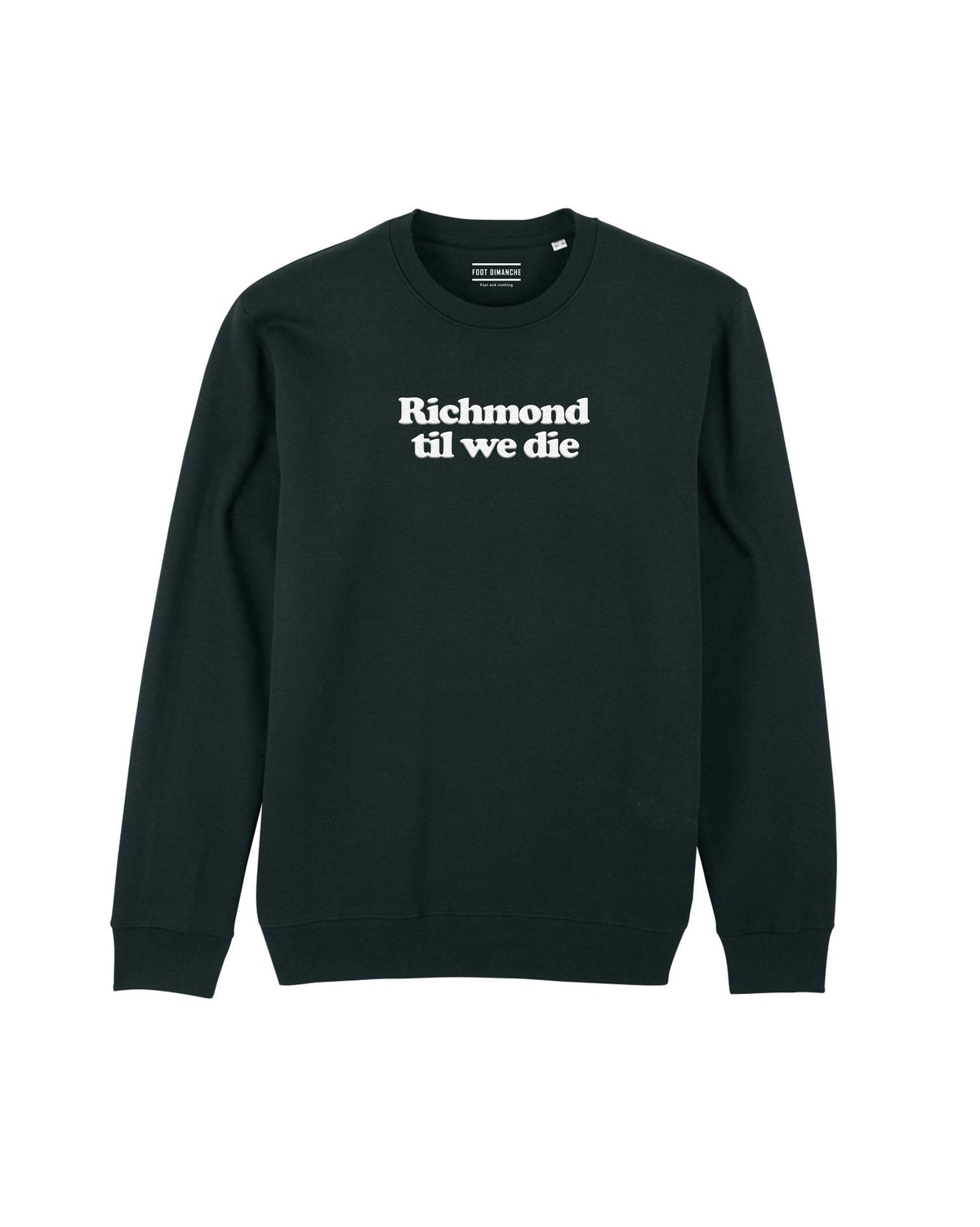 Sweat Richmond til we die Ted Lasso