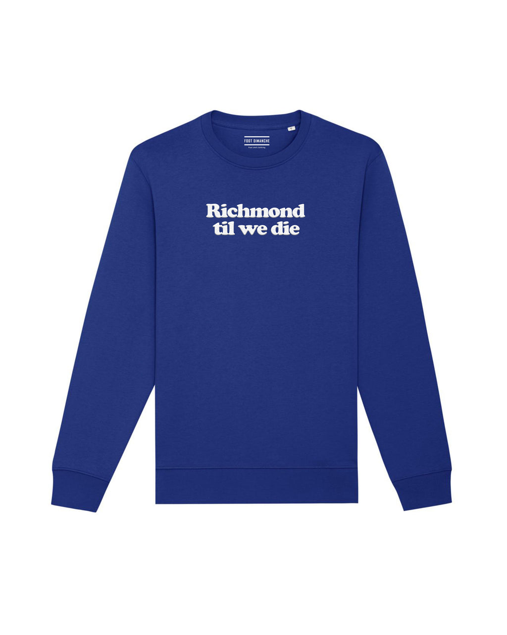 Sweat Richmond til we die Ted Lasso