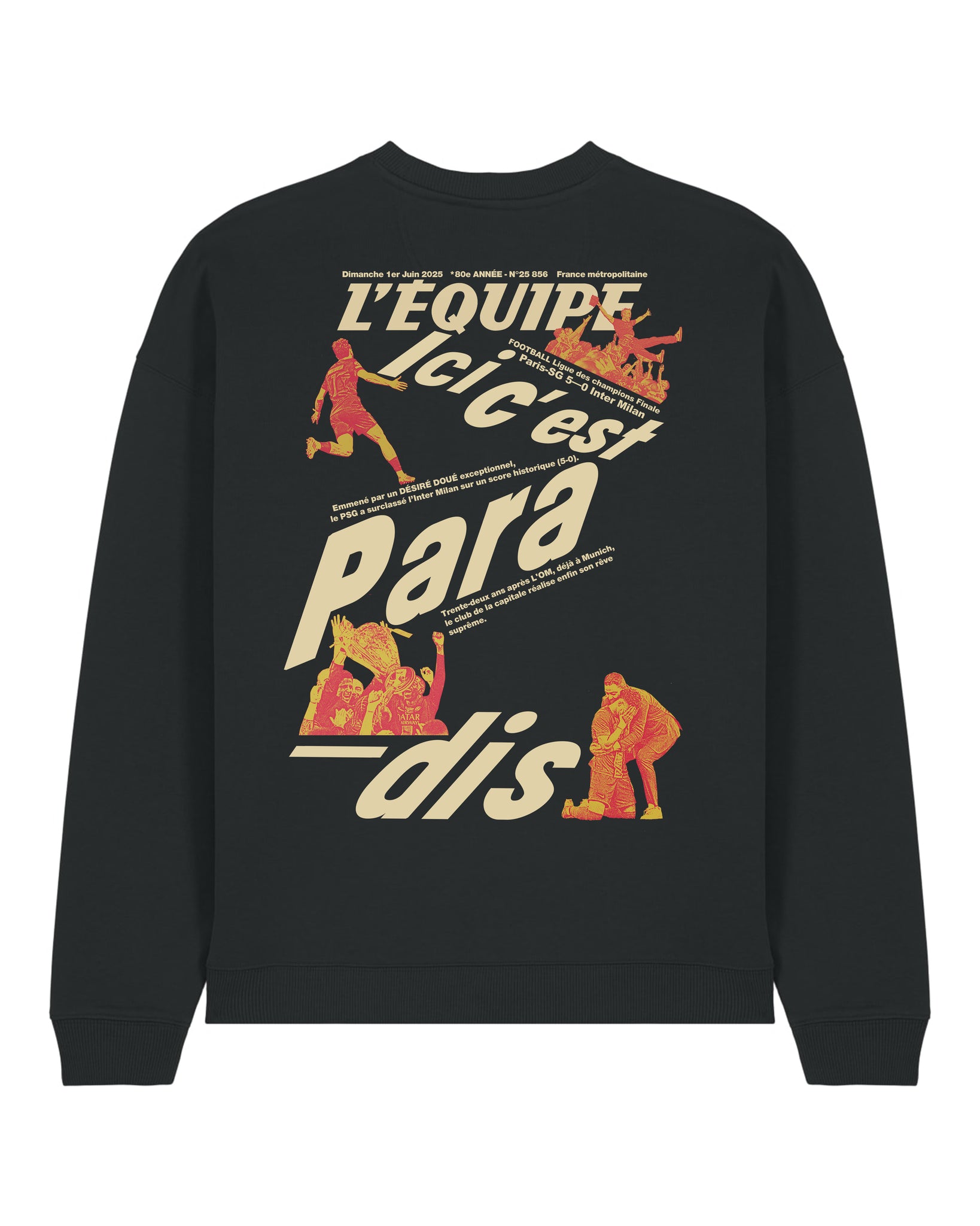Sweat Ici c'est Paradis - L'Equipe x Foot Dimanche