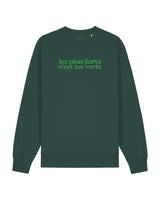 Sweat les plus forts c'est les verts brodé - Foot Dimanche