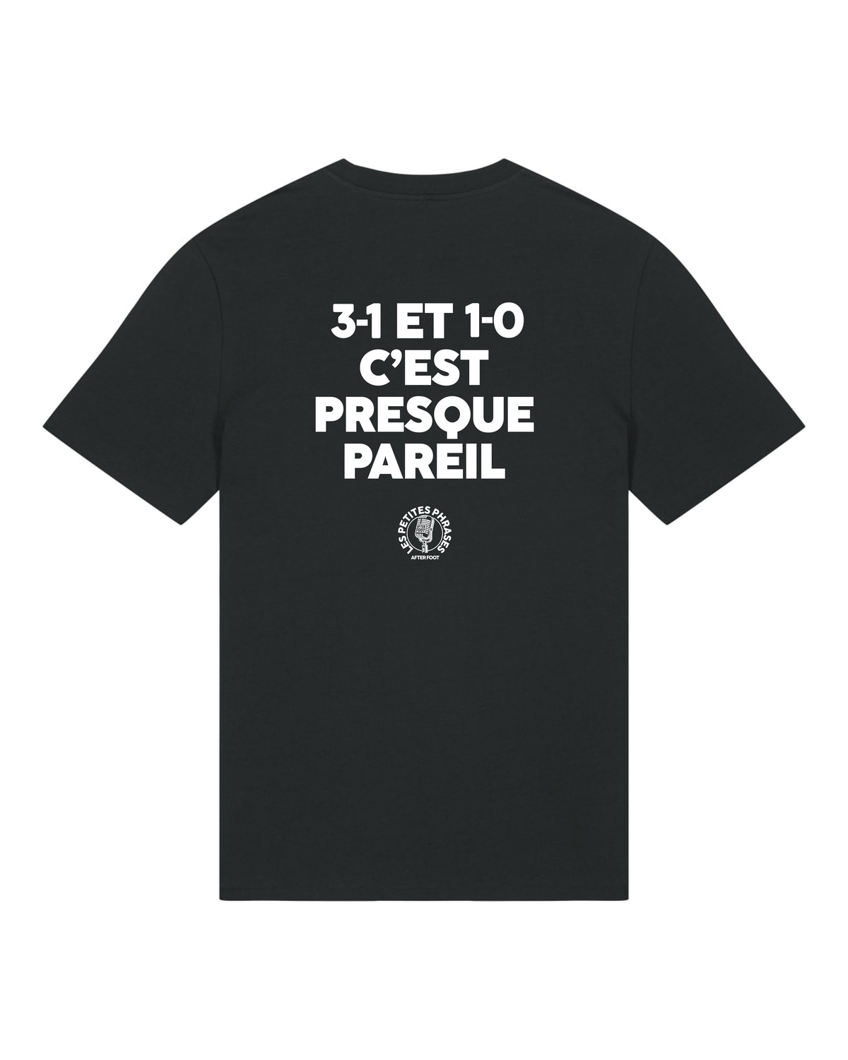 Tee Shirt 3-1 et 1-0 c'est Presque Pareil - After Foot x Foot Dimanche