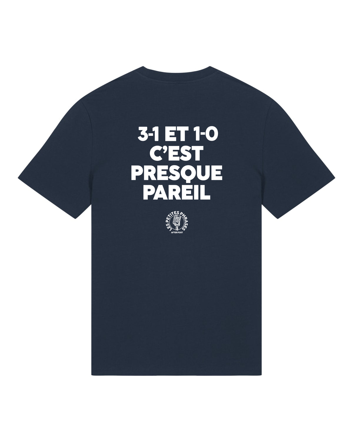 Tee Shirt 3-1 et 1-0 c'est Presque Pareil - After Foot x Foot Dimanche