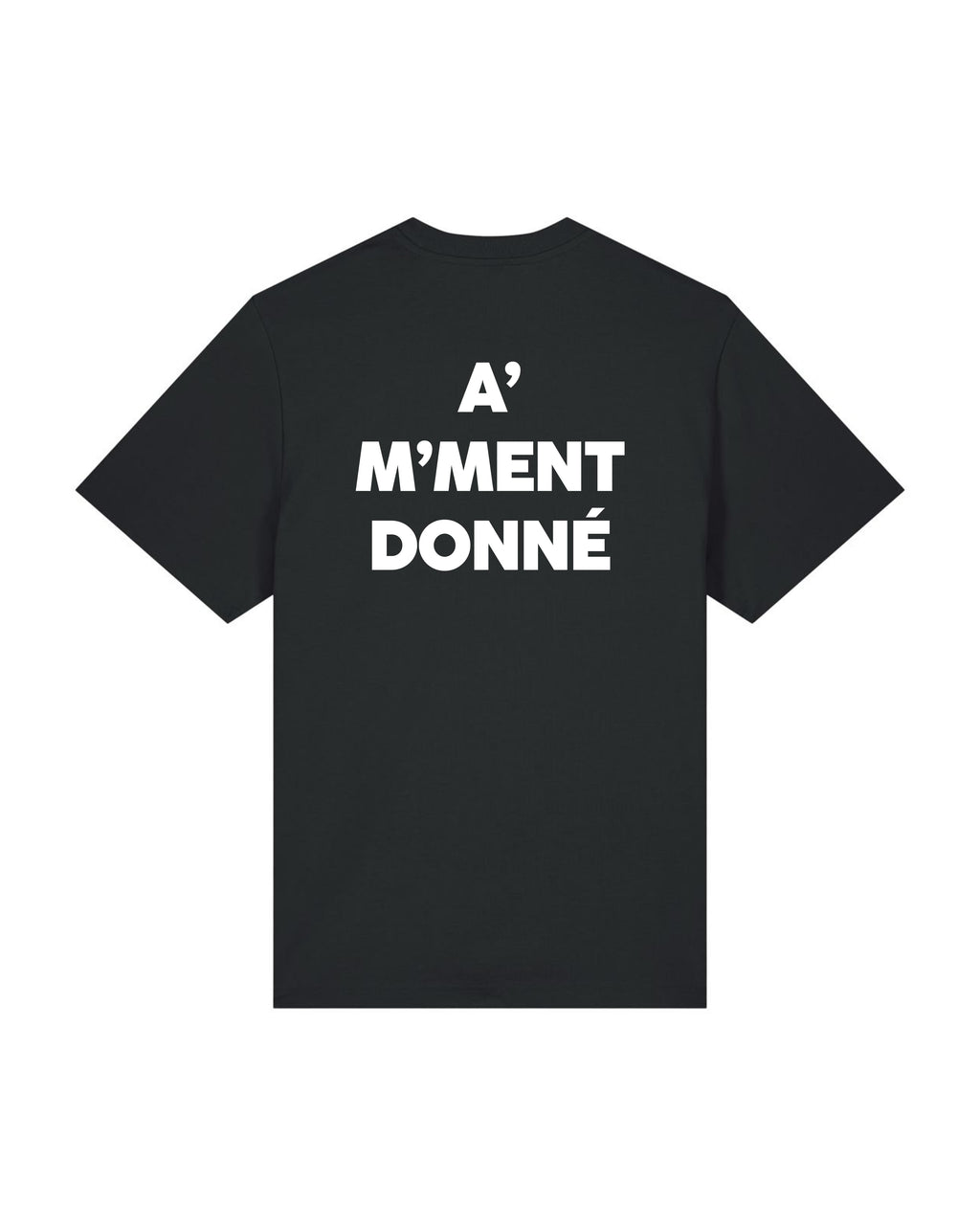 Tee Shirt A' M'ment Donné - Les petites phrases du rugby