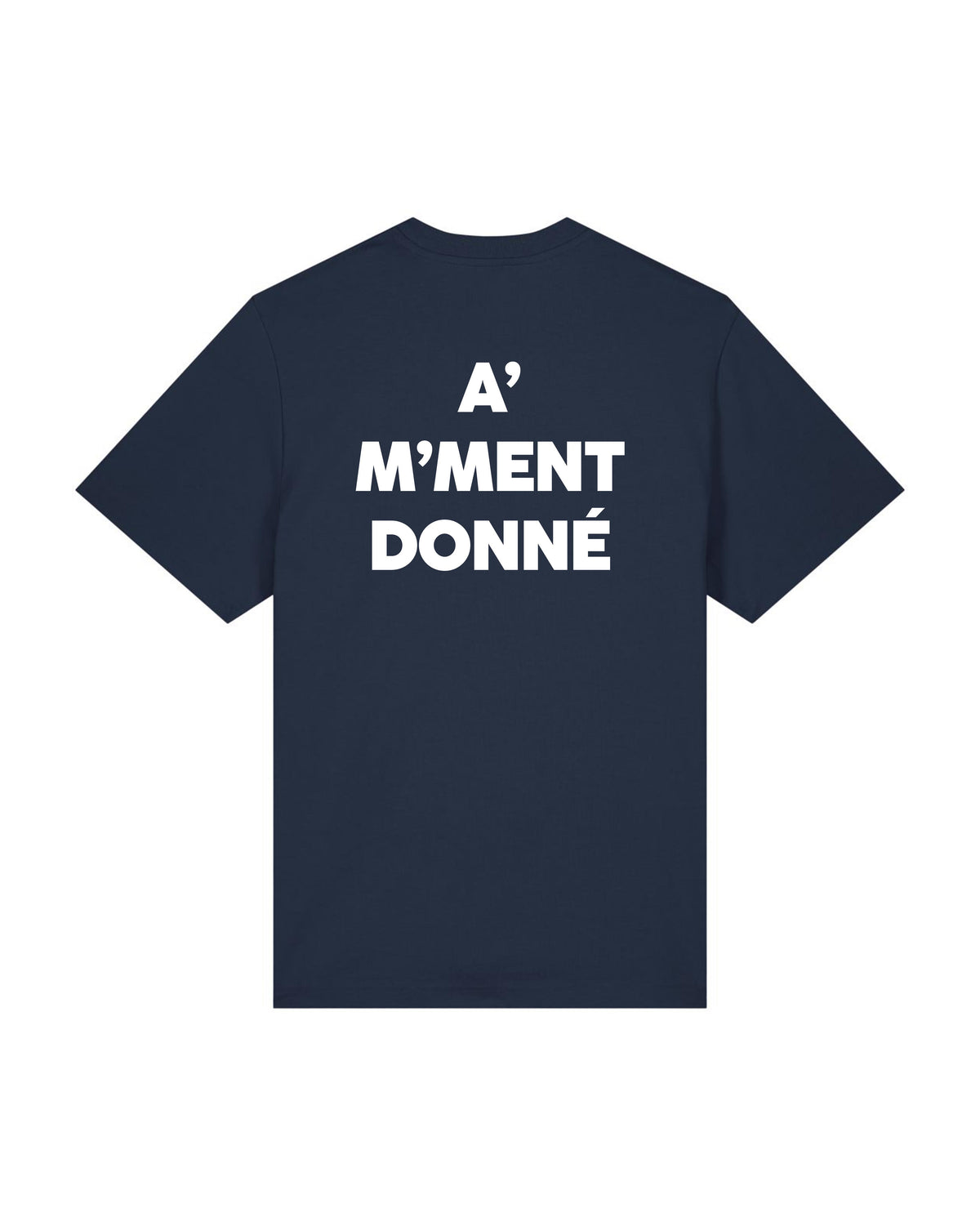 Tee Shirt A' M'ment Donné - Les petites phrases du rugby