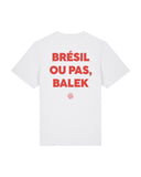 Tee Shirt Brésil ou pas Balek - Foot Dimanche