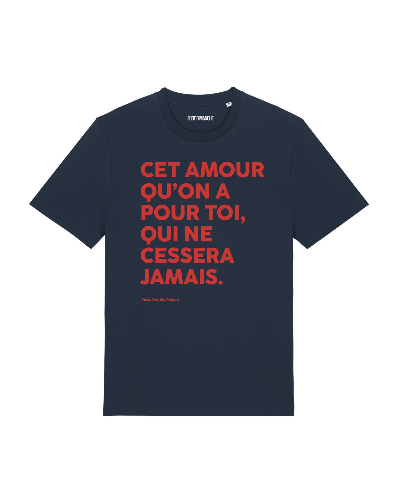 Tee Shirt Cet Amour qu'on a pour toi - Foot Dimanche