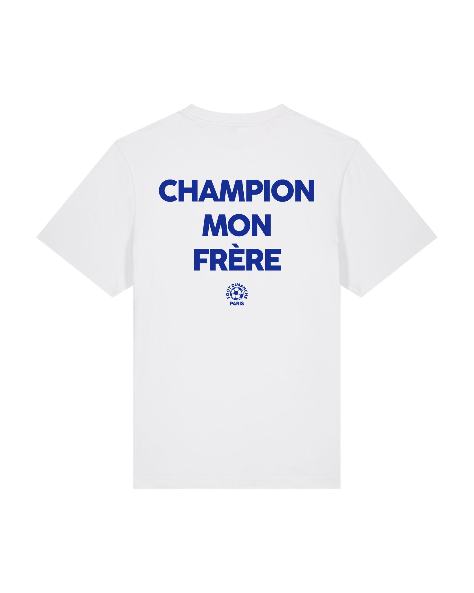 Tee Shirt Champion mon frère - Foot Dimanche