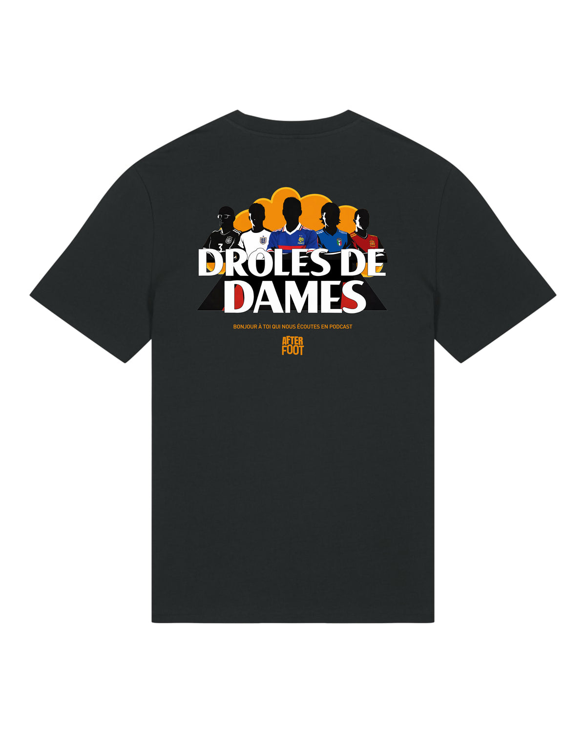 Tee Shirt Drôles de Dames - After Foot x Foot Dimanche