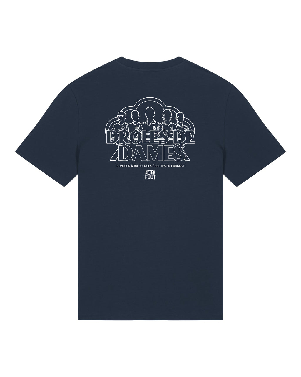 Tee Shirt Drôles de Dames - After Foot x Foot Dimanche