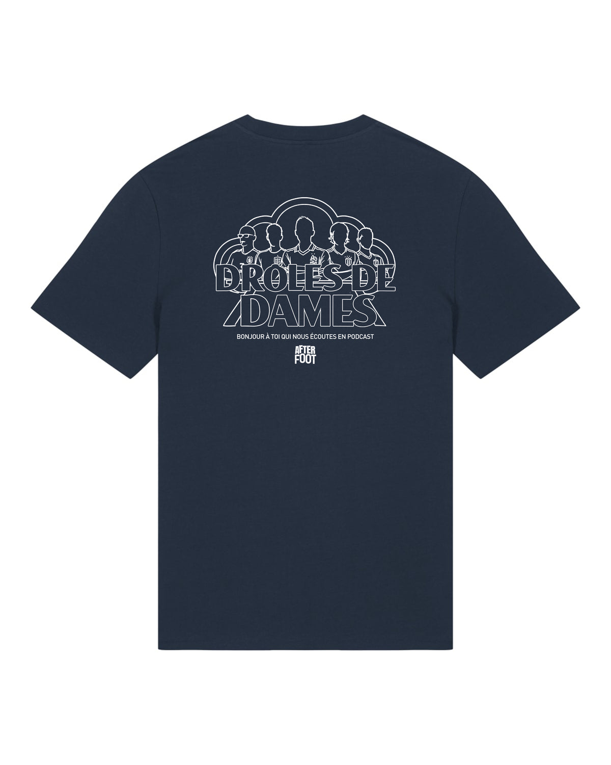 Tee Shirt Drôles de Dames - After Foot x Foot Dimanche