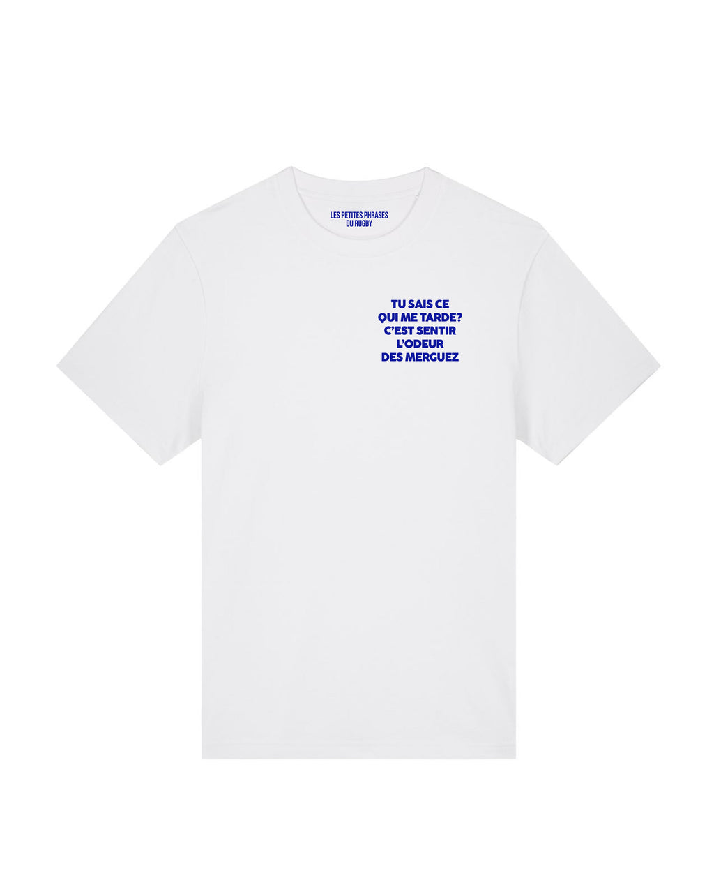Tee Shirt L'odeur des merguez - Les petites phrases du rugby