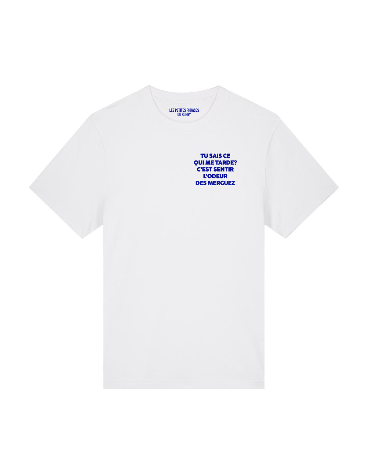 Tee Shirt L'odeur des merguez - Les petites phrases du rugby