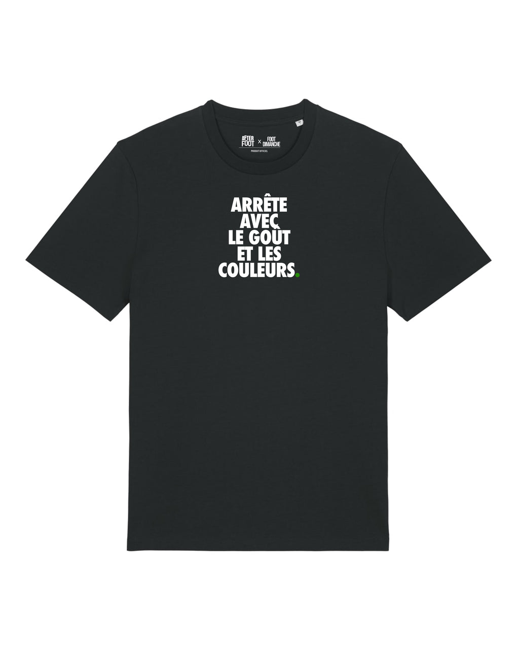Tee Shirt Le Goût et les Couleurs - After Foot x Foot Dimanche