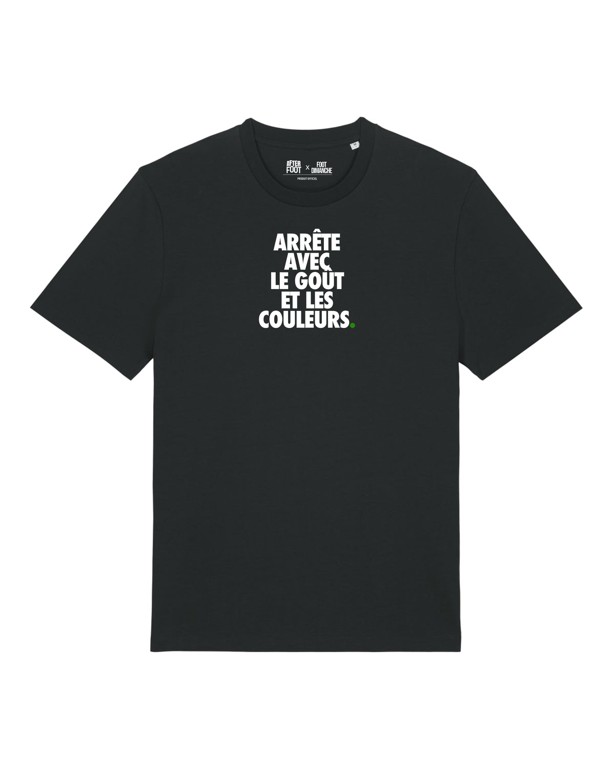 Tee Shirt Le Goût et les Couleurs - After Foot x Foot Dimanche