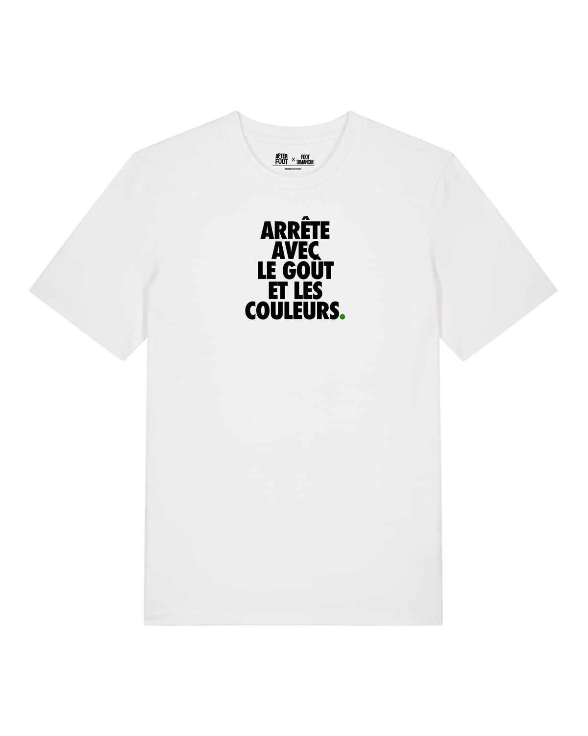 Tee Shirt Le Goût et les Couleurs - After Foot x Foot Dimanche