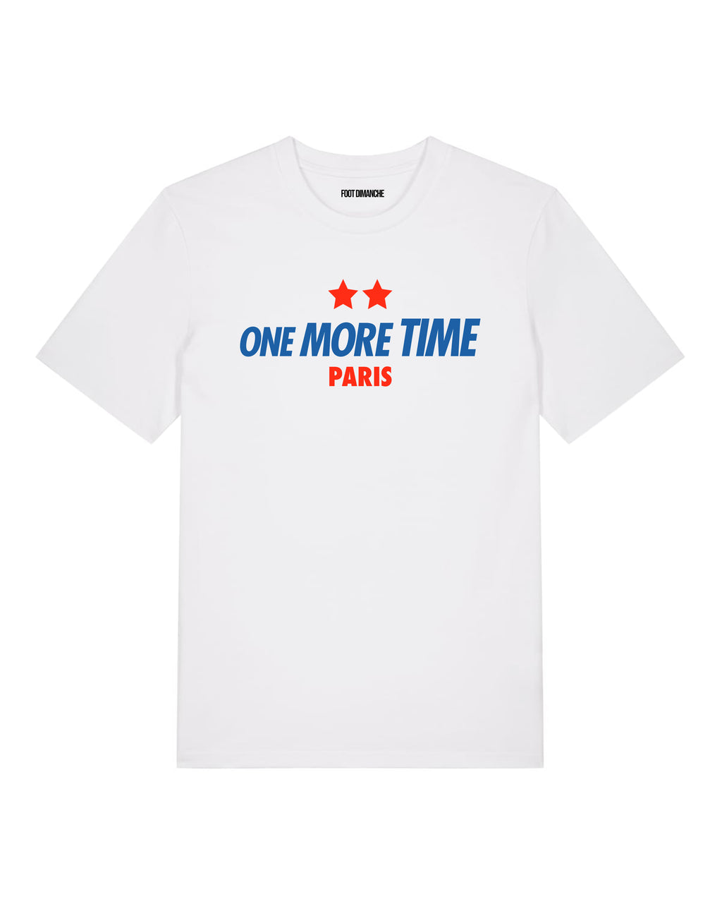 Tee Shirt One More Time Paris