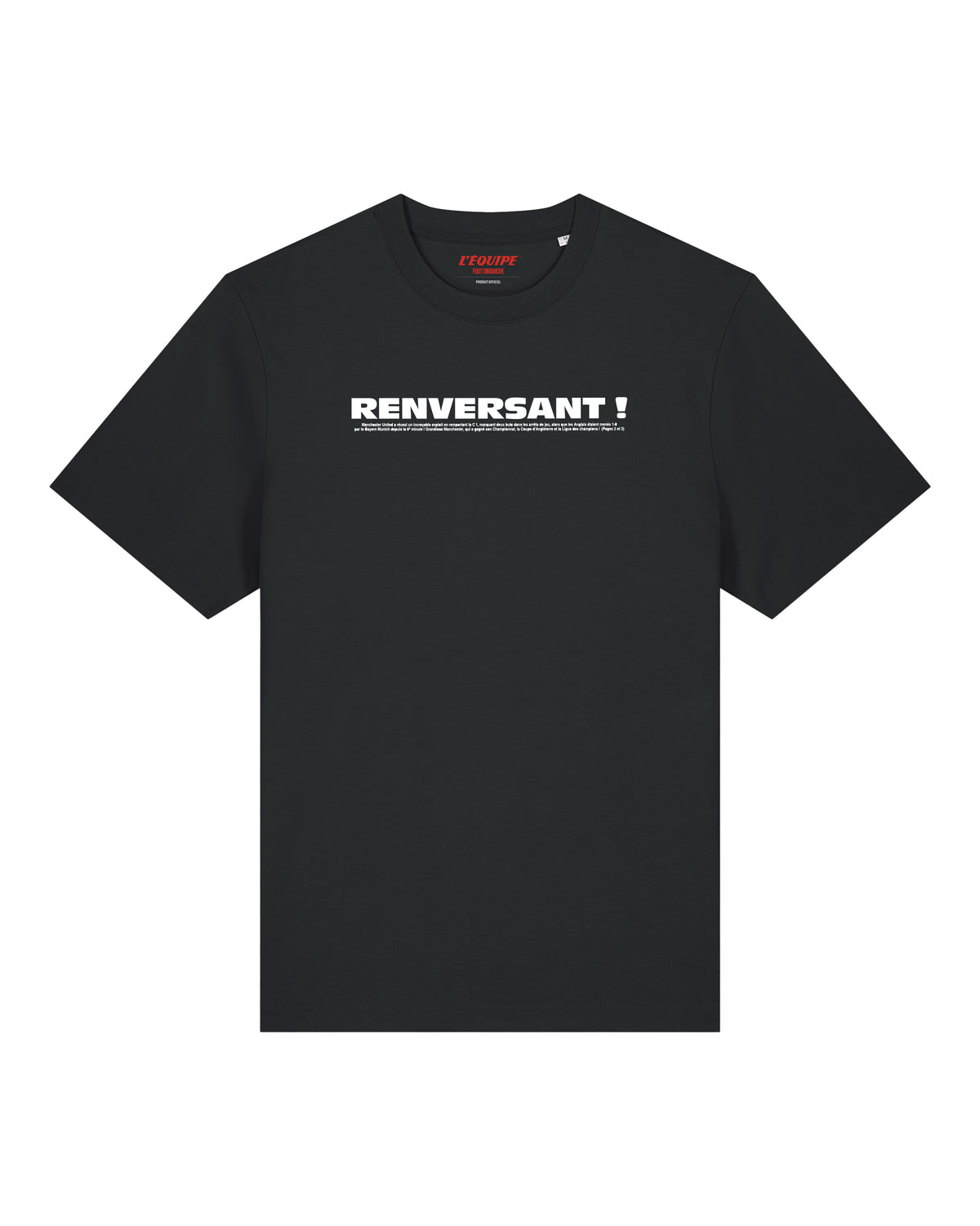 Tee Shirt Renversant ! - L'Equipe x Foot Dimanche