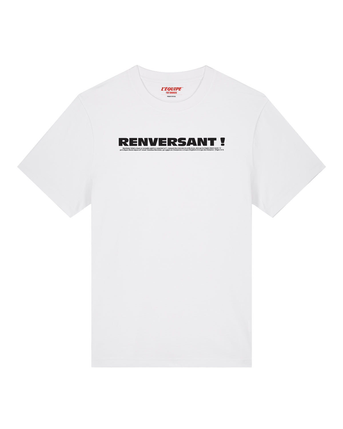 Tee Shirt Renversant ! - L'Equipe x Foot Dimanche
